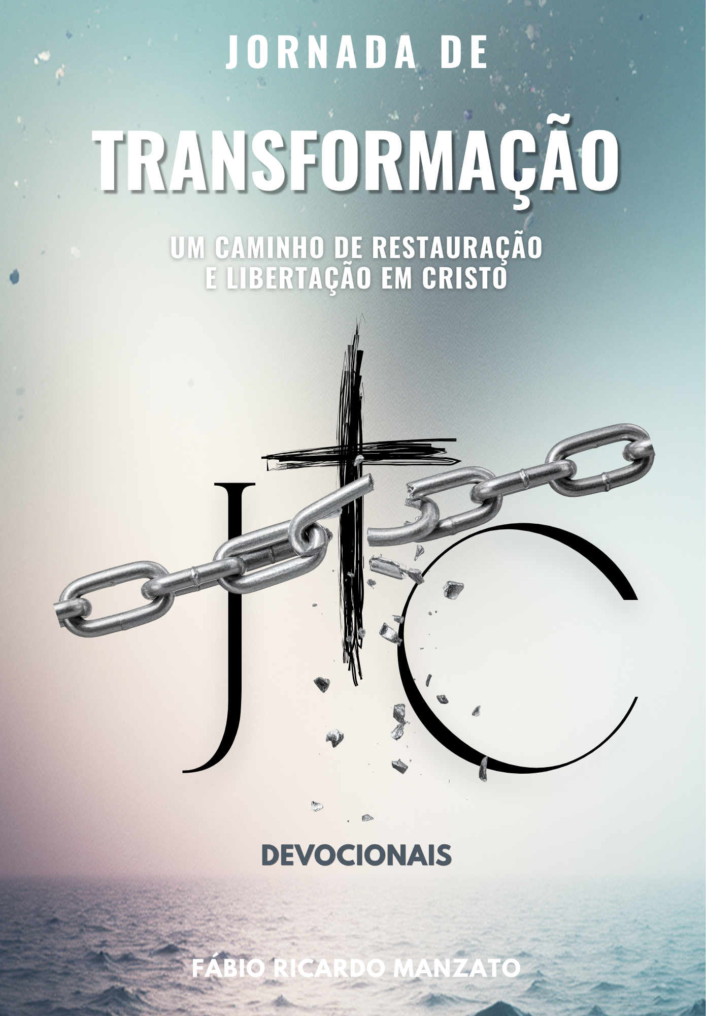 Capa do livro Jornada de Transformação — Devocionais, de Fábio Ricardo Manzato